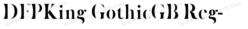 DFPKing GothicGB Reg字体转换